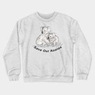 Save Our Koalas Crewneck Sweatshirt